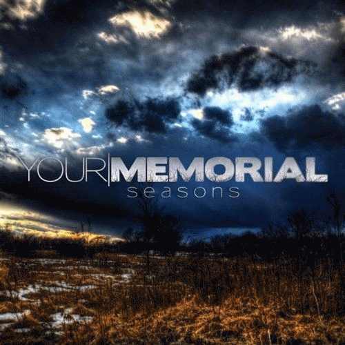 Your Memorial : Seasons